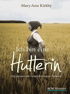 cover image of Ich bin eine Hutterin